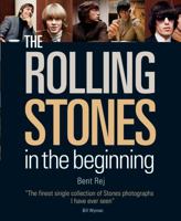 The Rolling Stones: In the Beginning 1554072301 Book Cover