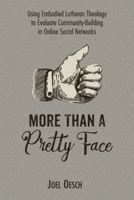 More Than A Pretty Face 1532613695 Book Cover