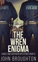 The Wren Enigma (Vance and Shepherd Mysteries) 4824196035 Book Cover