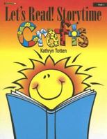 Let's Read! Storytime Crafts: Literacy Activities for Little Learners 1932146466 Book Cover