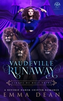 Vaudeville Runaway 109646019X Book Cover