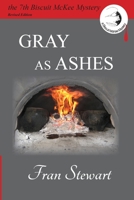 Gray as Ashes 1951368177 Book Cover