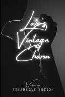 Love's Vintage Charm B0CDN9DW3J Book Cover