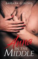 Anna in the Middle 1546712909 Book Cover