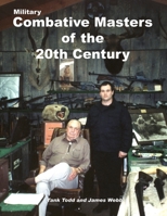 Military Combative Masters of the 20th Century 1411661966 Book Cover