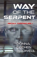 Way of the Serpent 1512391387 Book Cover