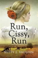 Run, Cissy, Run 1590956753 Book Cover