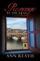 Revenge by the Arno 1790346843 Book Cover