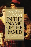 In the Name of the Family 1410495809 Book Cover