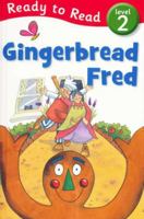 Gingerbread Fred (Ready to Ready) by Ready to Read 1848797230 Book Cover