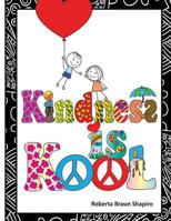 Kindness is Kool 1532954786 Book Cover