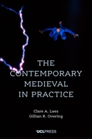 The Contemporary Medieval in Practice 1787354679 Book Cover