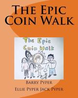 The Epic Coin Walk 198770634X Book Cover