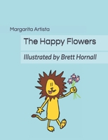 The Happy Flowers B08R8CZFW7 Book Cover