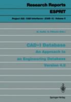 Computer Aided Design Interfaces Data Base (ESPRIT Research Reports - Project 322) 3540533834 Book Cover