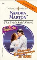 The Bride Said Never! 0373119550 Book Cover