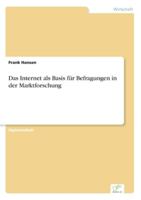 Das Internet ALS Basis Fur Befragungen in Der Marktforschung 3838618971 Book Cover