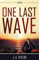 One Last Wave 1770692614 Book Cover
