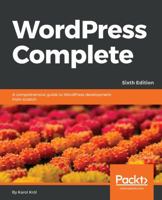 WordPress Complete 1787285707 Book Cover
