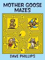 Mother Goose Mazes 0486273199 Book Cover