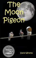 The Moon Pigeon 1090321937 Book Cover