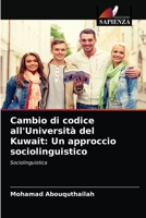 Cambio di codice all'Università del Kuwait: Un approccio sociolinguistico 6200871310 Book Cover