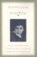 Etty Hillesum: Essential Writings 1570758387 Book Cover