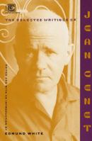 The Selected Writings Of Jean Genet (Ecco Companions) 0880014202 Book Cover