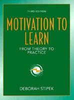 Motivation to Learn: From Theory to Practice 0205277772 Book Cover
