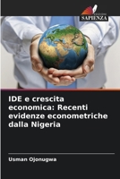 IDE e crescita economica: Recenti evidenze econometriche dalla Nigeria 6200704082 Book Cover