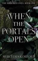 When the Portals Open B0FL6WCSH1 Book Cover