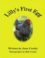 Lilly's First Egg 1365091139 Book Cover