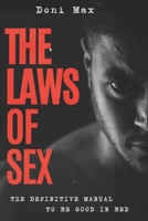 The Laws of Sex: The definitive manual to be good in bed B0DZTCX62V Book Cover