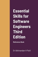 Essential Skills for Software Engineers: Reference Book 1716875501 Book Cover