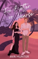 For Better or Hearse B0DDM7LHZK Book Cover