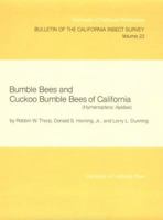 Bumble Bees and Cuckoo Bumble Bees of California (Hymenoptera: Apidae) (Hymenoptera : Apidae) 0520096452 Book Cover