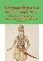 Newspaper Reports of the Sīkh Empire from Western Sources 1716987156 Book Cover