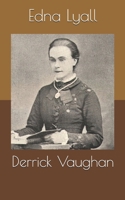 Derrick Vaughan: Novelist (Classic Reprint) 1500342998 Book Cover
