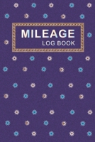 Mileage Log Book: Car Maintenance Notebook 1656900653 Book Cover