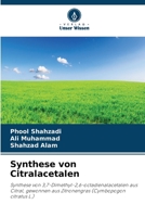 Synthese von Citralacetalen (German Edition) 6630074351 Book Cover