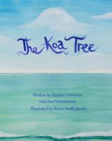 The Koa Tree 0967019125 Book Cover