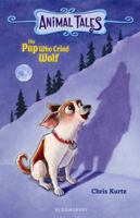 The Pup Who Cried Wolf 1599904977 Book Cover