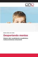 Despertando mentes (Spanish Edition) 6202160721 Book Cover