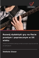 Rozwój dydaktyki gry na flecie prostym i poprzecznym w XX wieku (Polish Edition) 6202338709 Book Cover