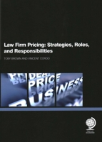 Law Firm Pricing: Strategies, Roles, and Responsibilities 178358095X Book Cover
