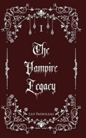 The Vampire Legacy Livre 1 (édition en français): Triangle vampirique et conflits politiques 2492237400 Book Cover