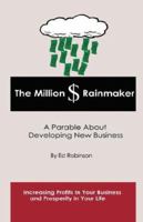 The Million $ Rainmaker 0974528919 Book Cover