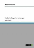 Die Braitenbergschen Fahrzeuge 3638843491 Book Cover