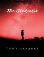 THE GLADIATOR BOOK II: LOST 1689031492 Book Cover