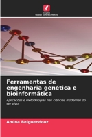 Ferramentas de engenharia genética e bioinformática (Portuguese Edition) 620950969X Book Cover